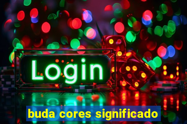 buda cores significado